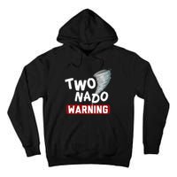 Twonado Tornado Watcher Chaser Birthday Tall Hoodie