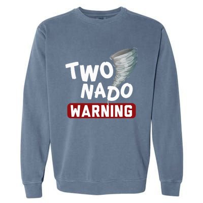 Twonado Tornado Watcher Chaser Birthday Garment-Dyed Sweatshirt