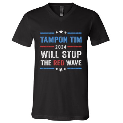 Tampon Tim Will Stop The Red Wave Vote Harris Walz 2024 V-Neck T-Shirt