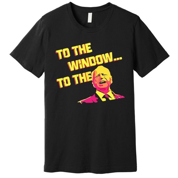 To The Window To The Walz Kamalaharris 2024 Premium T-Shirt