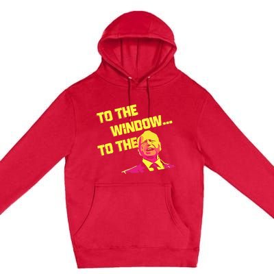 To The Window To The Walz Kamalaharris 2024 Premium Pullover Hoodie