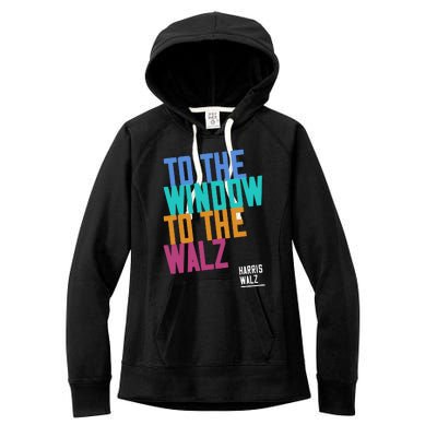 To The Window To The Walz Women's Fleece Hoodie