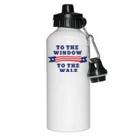 To The Window To The Walz President Kamala Harriss Waltz Aluminum Water Bottle 