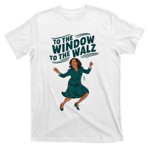 To The Window To The Walz Kamala Harris Funny Political T-Shirt