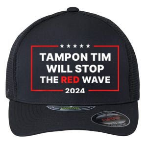 Tampon Tim Will Stop The Red Wave Funny Vote Harris Walz 2024 Flexfit Unipanel Trucker Cap