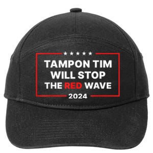 Tampon Tim Will Stop The Red Wave Funny Vote Harris Walz 2024 7-Panel Snapback Hat