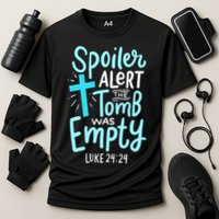 The Tomb Was Empty Luke 24:24 Performance Shirt