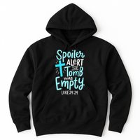 The Tomb Was Empty Luke 24:24 Hoodie