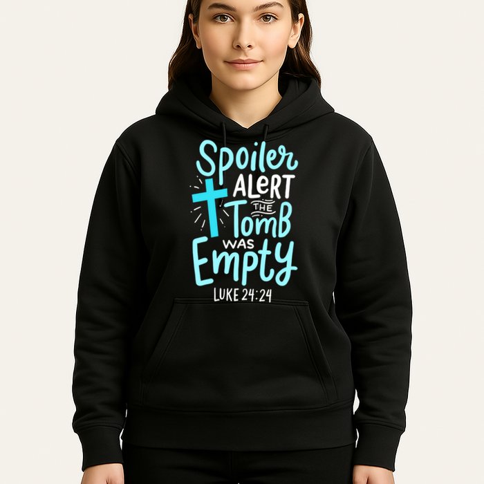 The Tomb Was Empty Luke 24:24 Hoodie