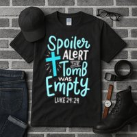 The Tomb Was Empty Luke 24:24 Tall T-Shirt