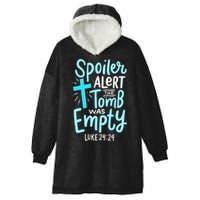 The Tomb Was Empty Luke 24:24 Hooded Wearable Blanket