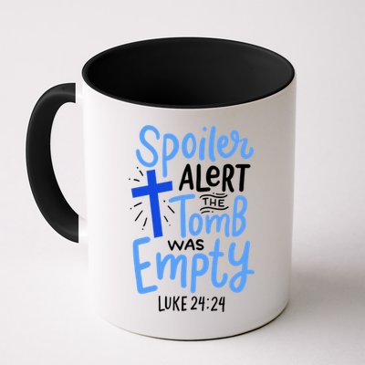 The Tomb Was Empty Luke 24:24 Mug