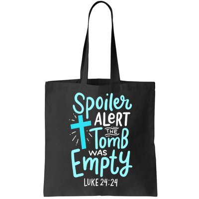The Tomb Was Empty Luke 24:24 Bag