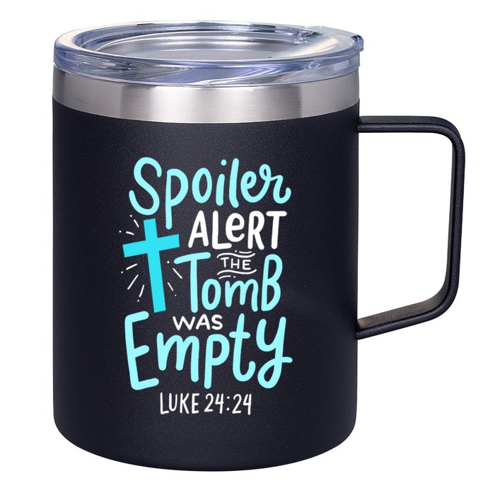 The Tomb Was Empty Luke 24:24 12oz Stainless Steel Coffee Mug