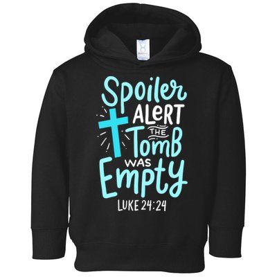 The Tomb Was Empty Luke 24:24 Toddler Hoodie