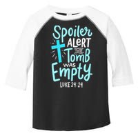 The Tomb Was Empty Luke 24:24 Toddler Fine Jersey T-Shirt