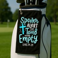 The Tomb Was Empty Luke 24:24 Golf Towel