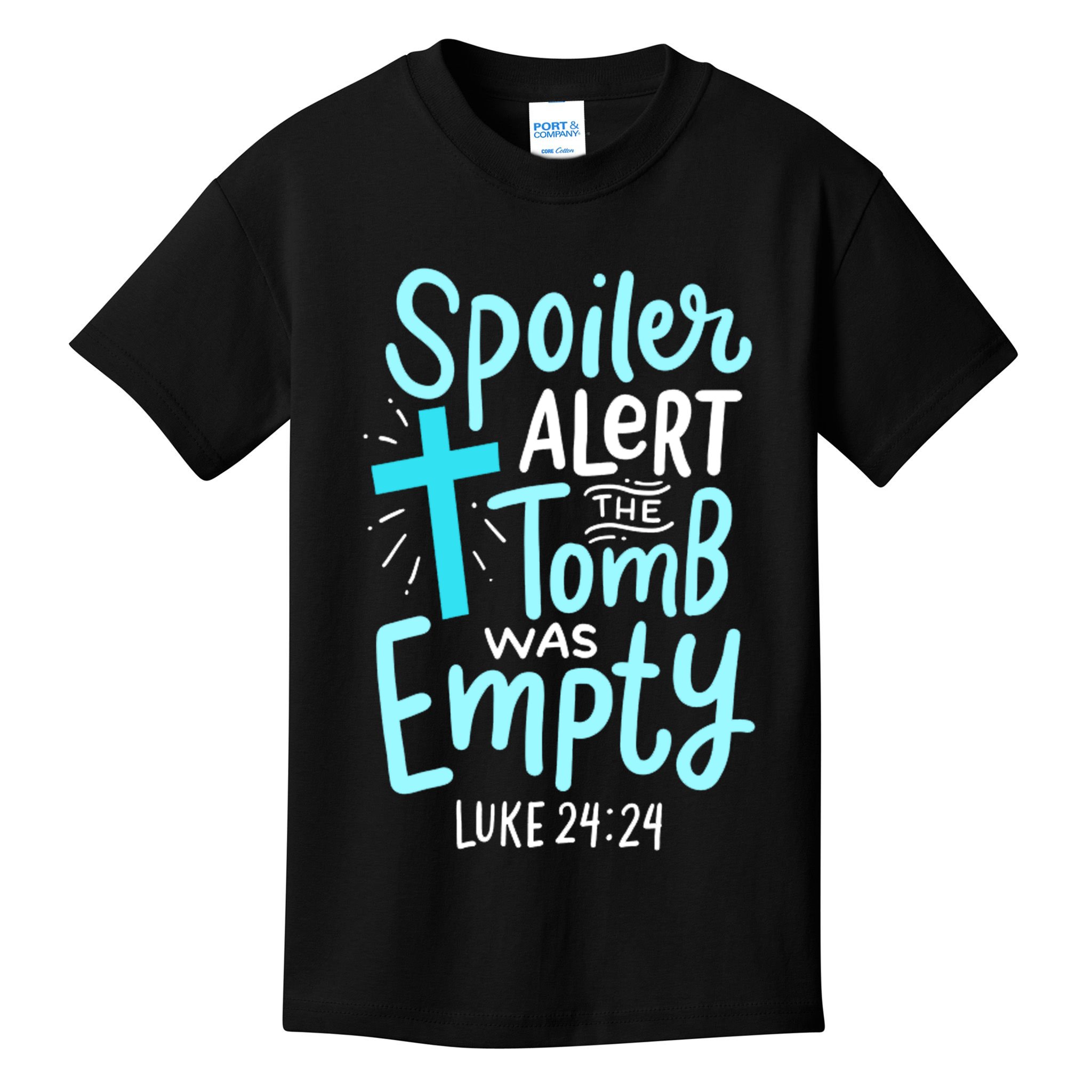 The Tomb Was Empty Luke 24:24 Kids T-Shirt