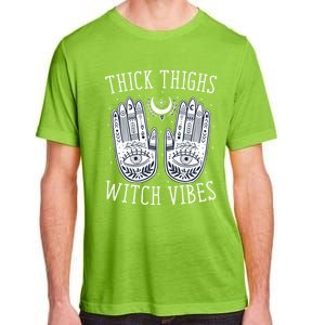 Thick Thighs Witch Vibes Halloween Gift Adult ChromaSoft Performance T-Shirt