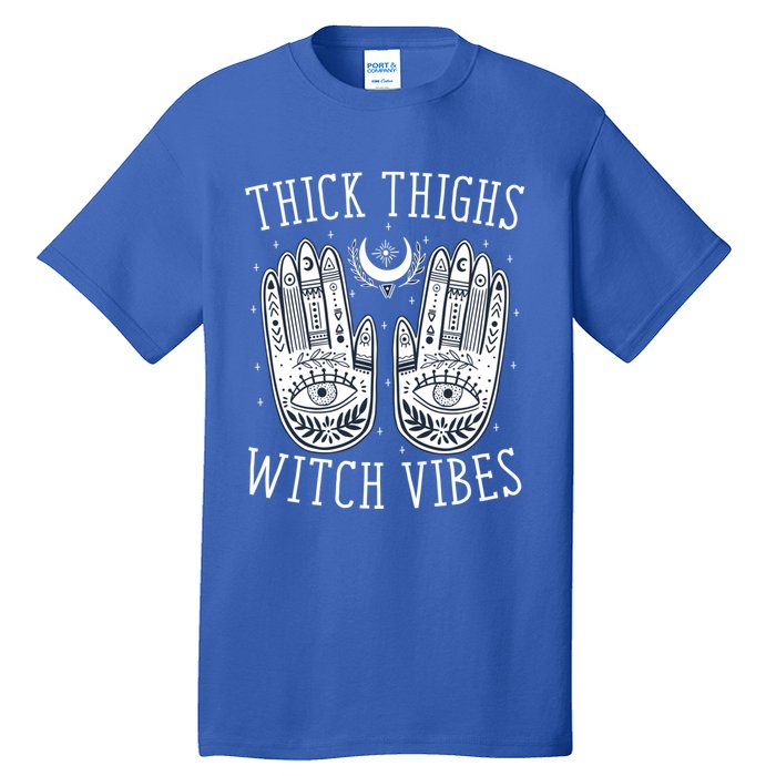 Thick Thighs Witch Vibes Halloween Gift Tall T-Shirt