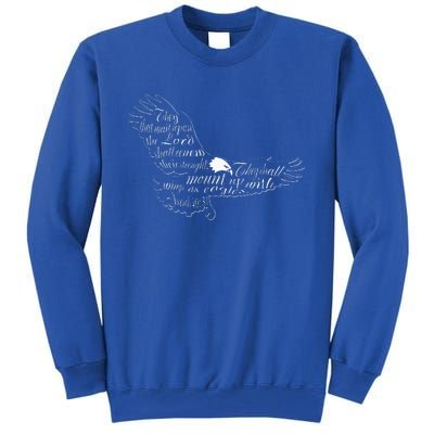 They That Wait Upon The Lord Isaiah 4031 Eagle Tall Sweatshirt