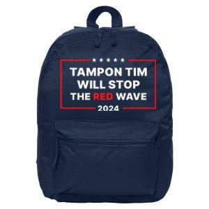 Tampon Tim Will Stop The Red Wave 16 in Basic Backpack