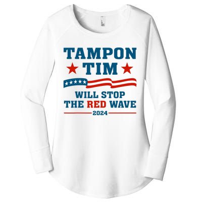 Tampon Tim Will Stop The Red Wave Women's Perfect Tri Tunic Long Sleeve Shirt