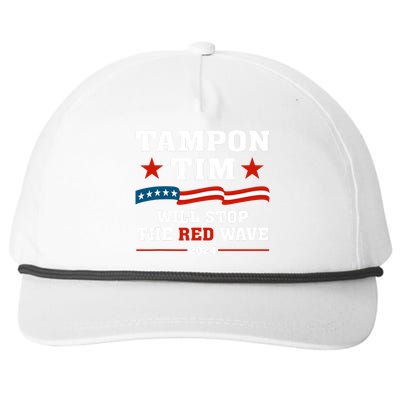 Tampon Tim Will Stop The Red Wave Snapback Five-Panel Rope Hat