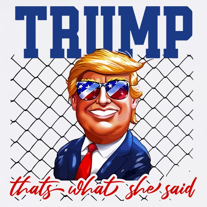 Trump That’S What She Said Cooling Performance Crew T-Shirt