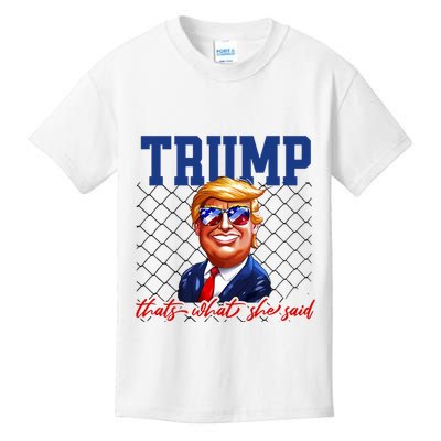 Trump That’S What She Said Kids T-Shirt