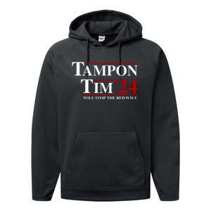 Tampon Tim Will Stop The Red Wave Performance Fleece Hoodie