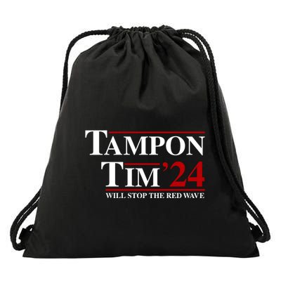 Tampon Tim Will Stop The Red Wave Drawstring Bag