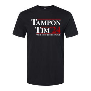 Tampon Tim Will Stop The Red Wave Softstyle CVC T-Shirt