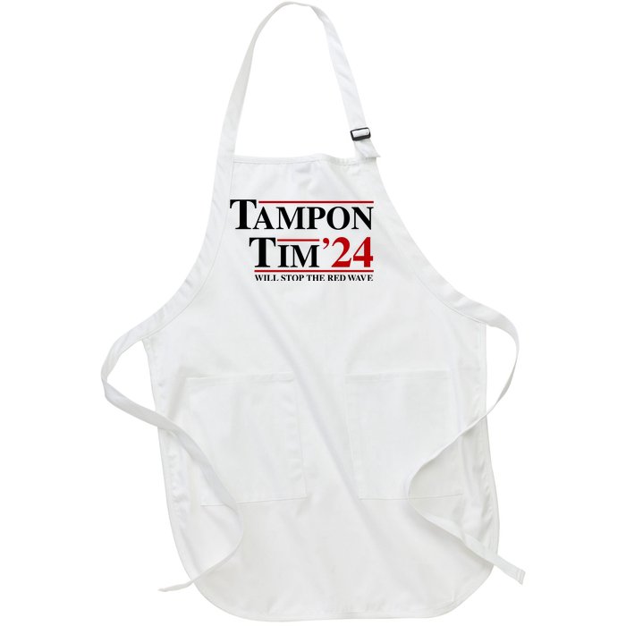 Tampon Tim Will Stop The Red Wave Full-Length Apron With Pockets