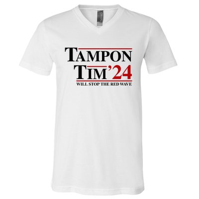 Tampon Tim Will Stop The Red Wave V-Neck T-Shirt