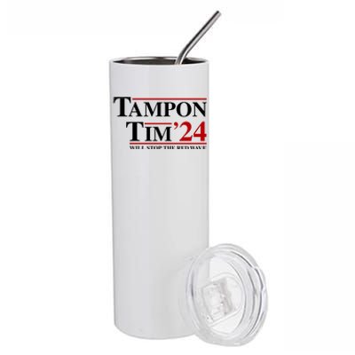 Tampon Tim Will Stop The Red Wave Stainless Steel Tumbler