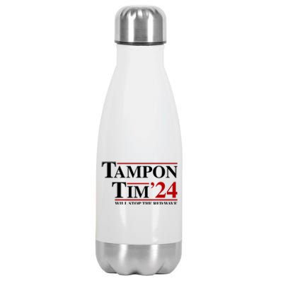 Tampon Tim Will Stop The Red Wave Stainless Steel Insulated Water Bottle