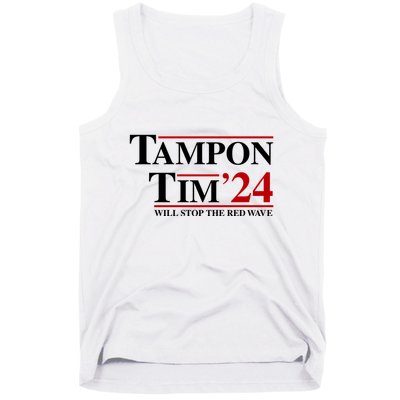 Tampon Tim Will Stop The Red Wave Tank Top