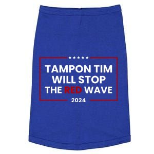 Tampon Tim Will Stop The Red Wave Doggie Tank