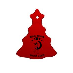 Thick Thighs Witch Vibes Witchy Halloween Cute Gift Ceramic Tree Ornament