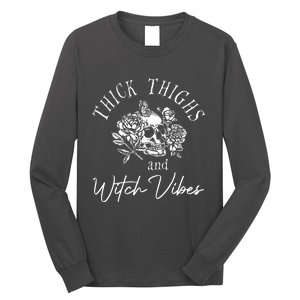 Thick Thighs Witchy Vibes Long Sleeve Shirt