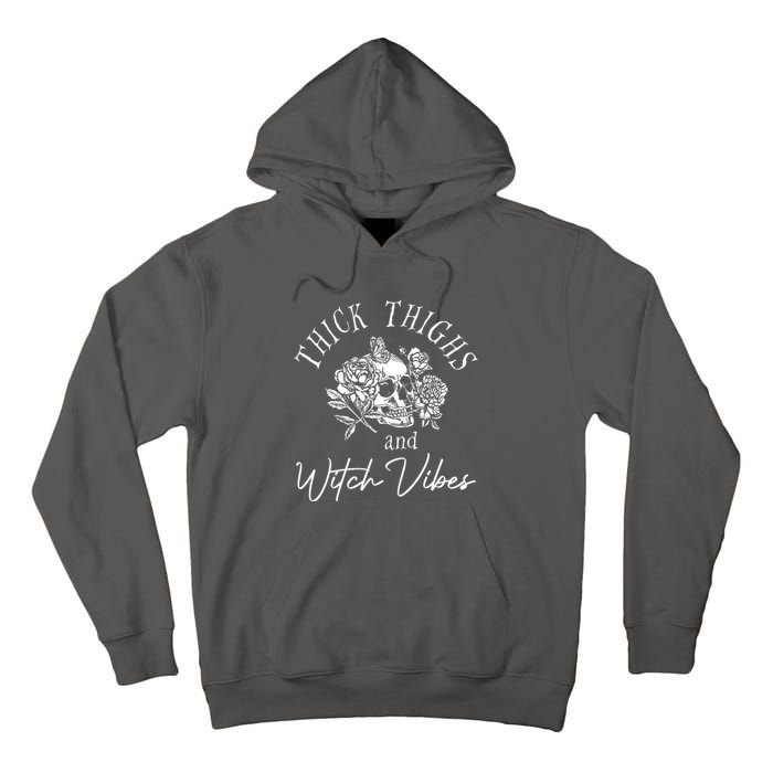 Thick Thighs Witchy Vibes Tall Hoodie