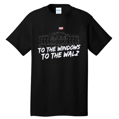 To The Windows To The Walz Tall T-Shirt