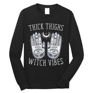 Thick Thighs Witch Vibes Halloween Long Sleeve Shirt