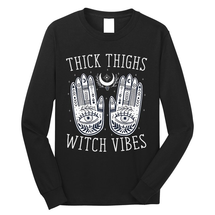 Thick Thighs Witch Vibes Halloween Long Sleeve Shirt