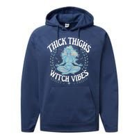 Thick Thighs Witch Vibes Mystic Spirit Magic Energy Mystical Women Performance Fleece Hoodie