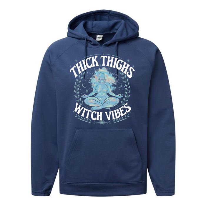 Thick Thighs Witch Vibes Mystic Spirit Magic Energy Mystical Women Performance Fleece Hoodie