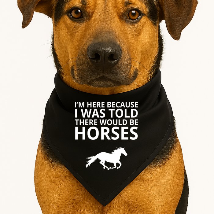 Told There Would Be Horses USA-Made Doggie Bandana