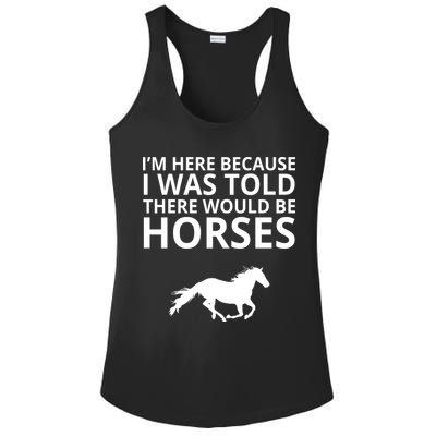 Told There Would Be Horses Ladies PosiCharge Competitor Racerback Tank