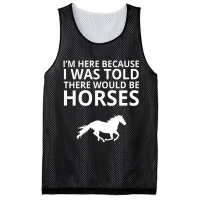 Told There Would Be Horses Mesh Reversible Basketball Jersey Tank